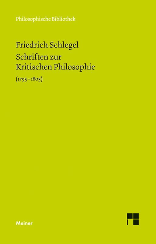 Schriften zur Kritischen Philosophie 1795-1805