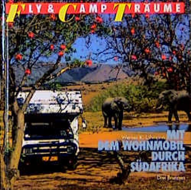 Mit dem Wohnmobil durch Südafrika