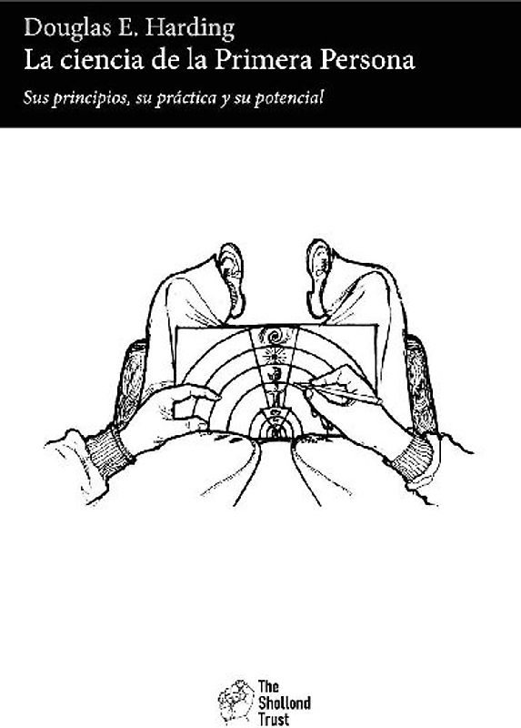 La ciencia de la Primera Persona