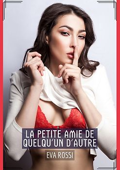 La Petite Amie de quelqu'un d'autre