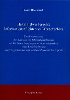 Heilmittelwerberecht: Informationspflichten vs. Werbeverbote