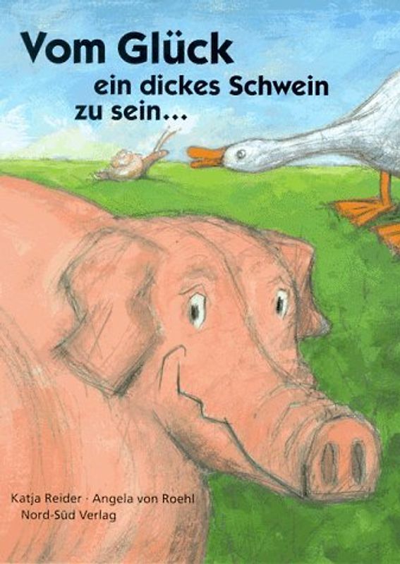 Vom Glück, ein dickes Schwein zu sein