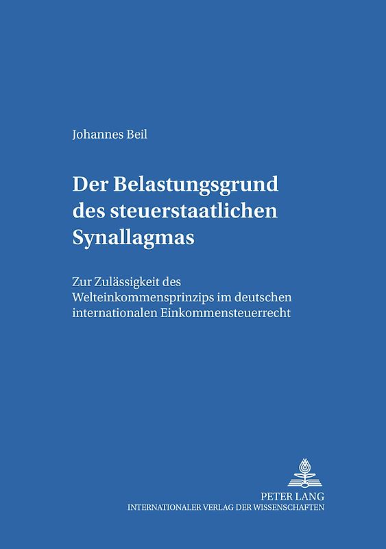 Der Belastungsgrund des steuerstaatlichen Synallagmas