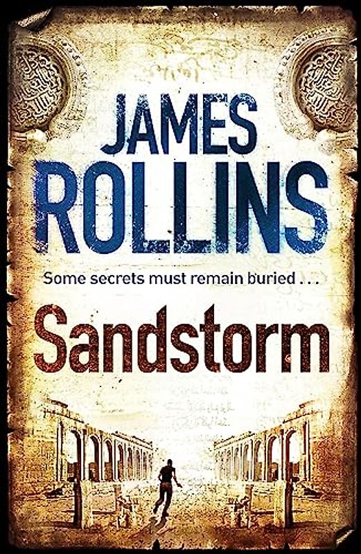Sandstorm (Sigma Force 1) - James Rollins