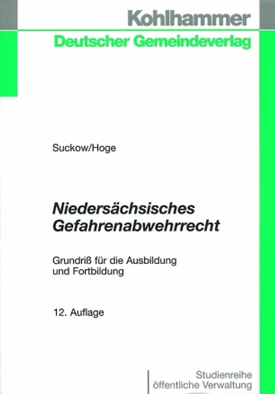 Niedersächsisches Gefahrenabwehrrecht