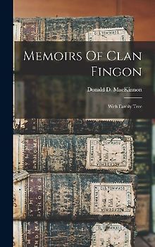 Memoirs Of Clan Fingon: With Family Tree