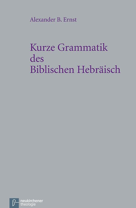 Kurze Grammatik des Biblischen Hebräisch