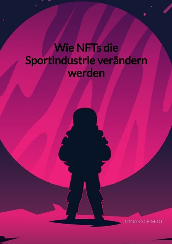 Wie NFTs die Sportindustrie verändern werden
