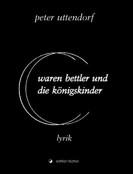 waren bettler und die königskinder