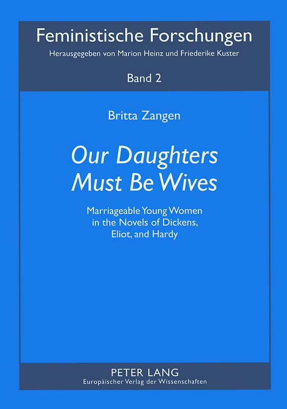 «Our Daughters Must Be Wives»