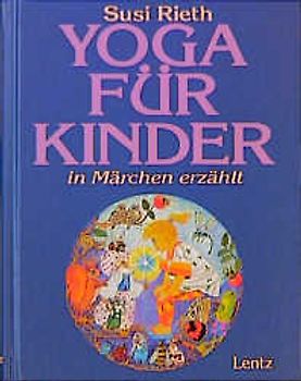 Yoga für Kinder in Märchen erzählt