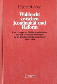 Wahlrecht zwischen Kontinuität und Reform