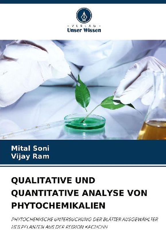 QUALITATIVE UND QUANTITATIVE ANALYSE VON PHYTOCHEMIKALIEN