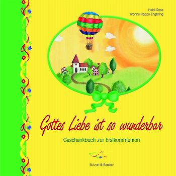 Gottes Liebe ist so wunderbar