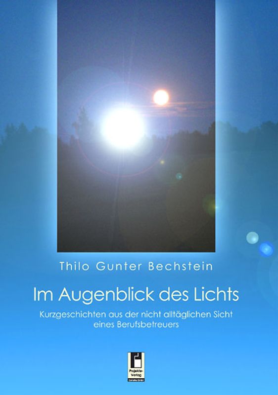 Im Augenblick des Lichts