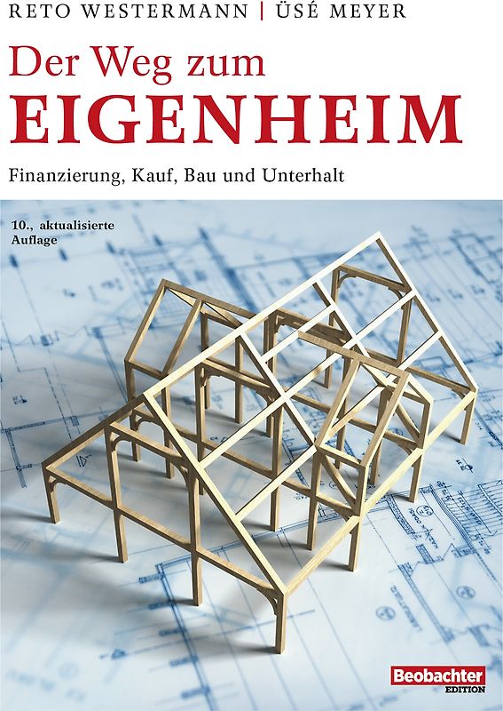 Der Weg zum Eigenheim