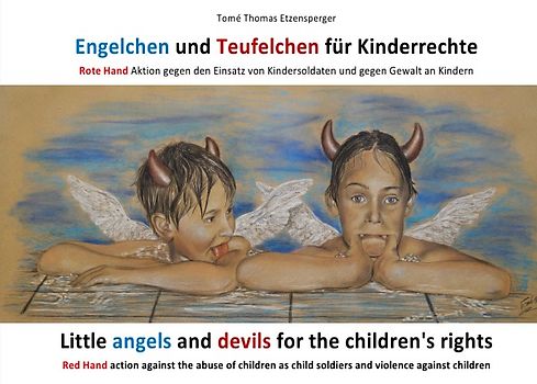 Engelchen und Teufelchen für Kinderrechte / Little angels and devils for the children's rights
