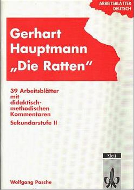 Gerhart Hauptmann "Die Ratten". Materialien für Lehrer Klasse 11-13