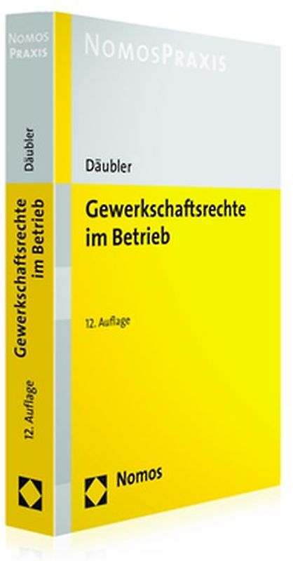 Gewerkschaftsrechte im Betrieb