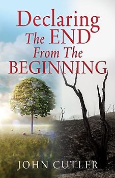 Declaring The End From The Beginning