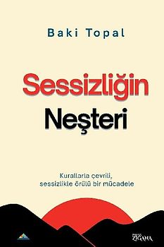 Sessizli¿in ne¿teri