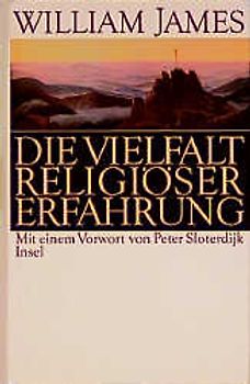 Die Vielfalt religiöser Erfahrung