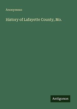 History of Lafayette County, Mo.