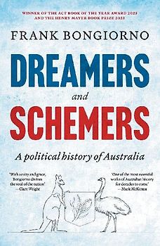 Dreamers and Schemers