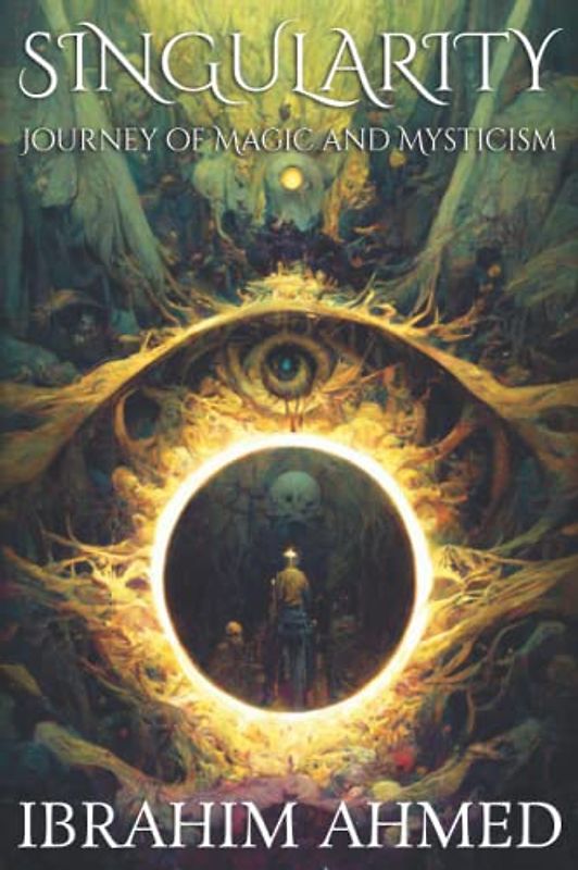 Singularity: Journey of magic and mysticism