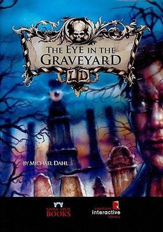 The Eye in the Graveyard