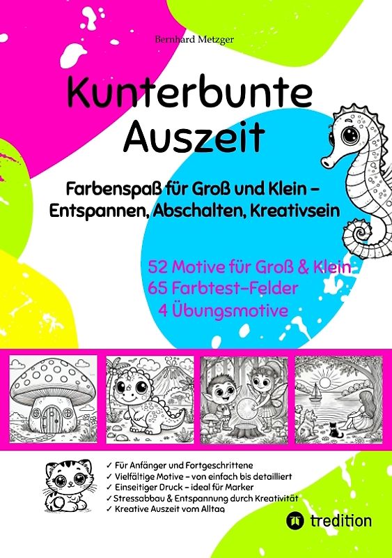 Kunterbunte Auszeit