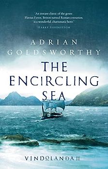 The Encircling Sea: Volume 2 (Vindolanda, Band 2)