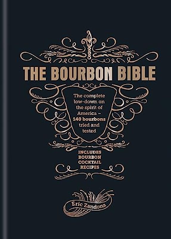 The Bourbon Bible