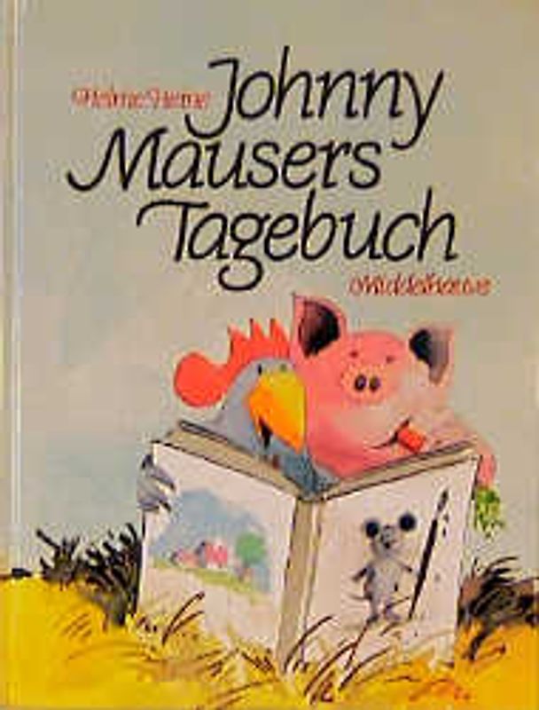Johnny Mausers Tagebuch