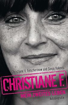 Christiane F. - Mein zweites Leben