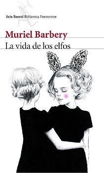 La vida de los elfos