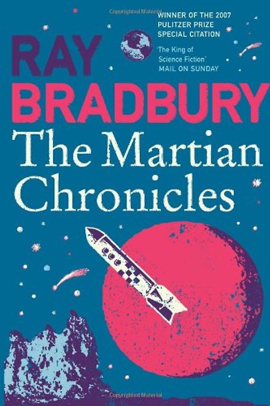 The Martian Chronicles (Flamingo Modern Classic) - Bradbury, Ray