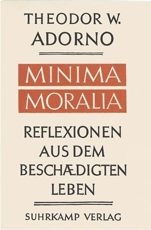 Minima Moralia