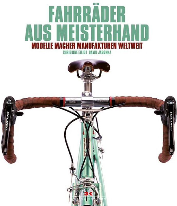 Fahrräder aus Meisterhand