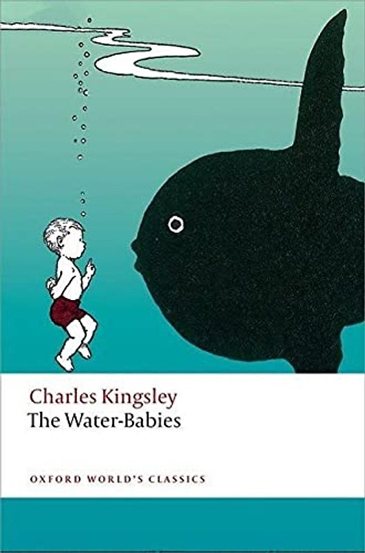 The Water-Babies (Oxford World’s Classics)
