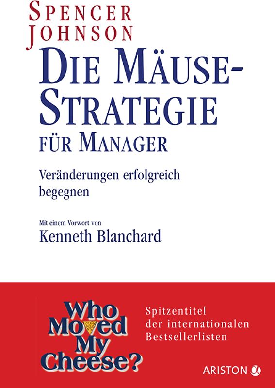 Die Mäusestrategie für Manager