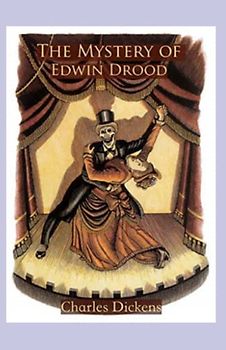 The Mystery of Edwin Drood Annotated