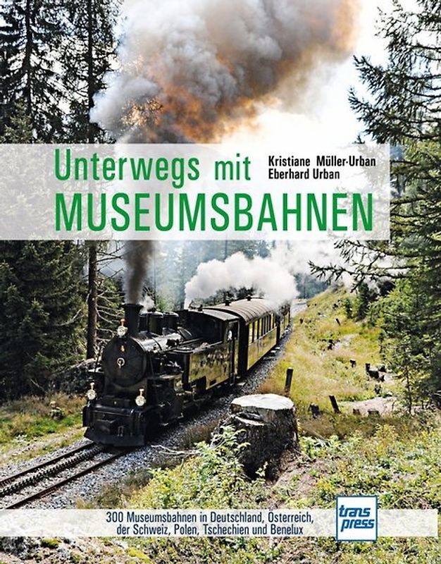 Unterwegs mit Museumsbahnen