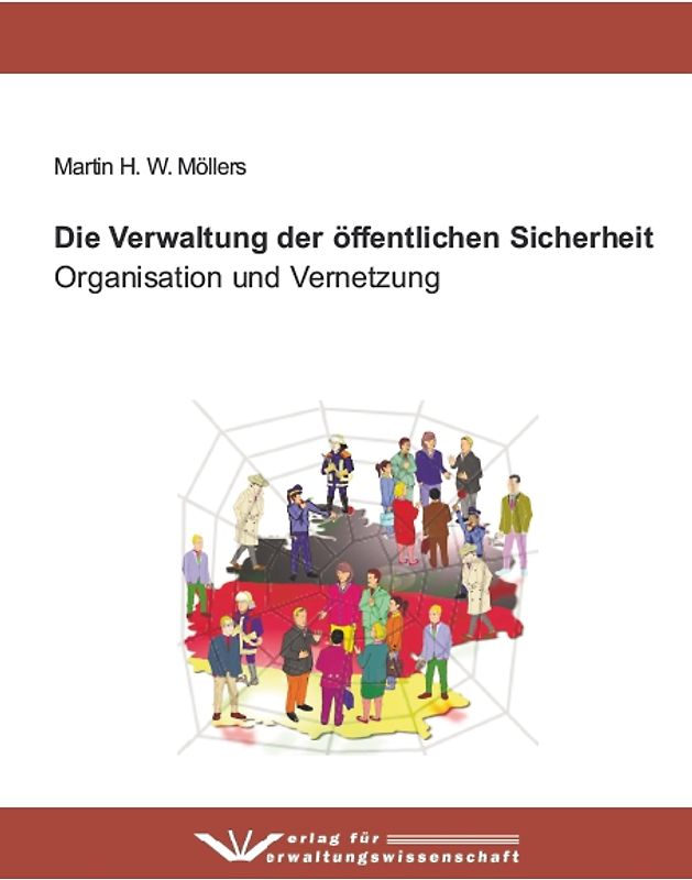 Die Verwaltung der öffentlichen Sicherheit
