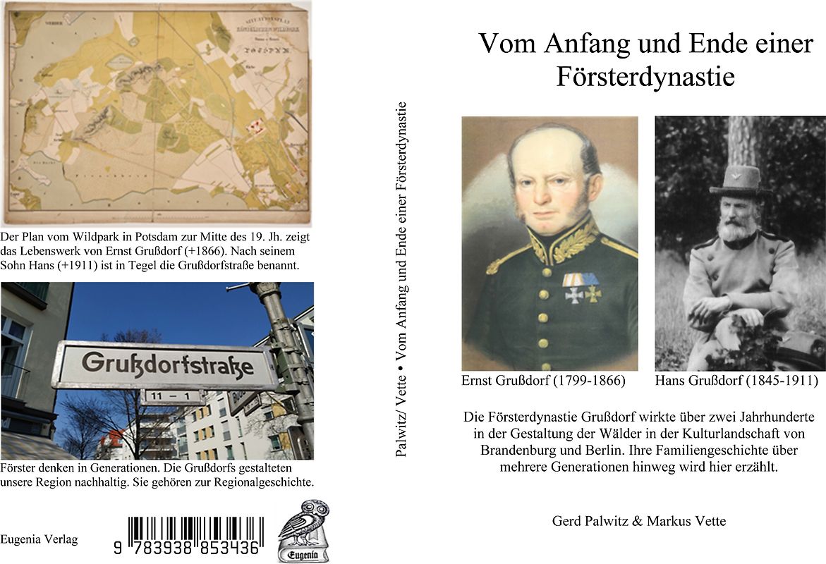 Vom Anfang und Ende einer Försterdynastie