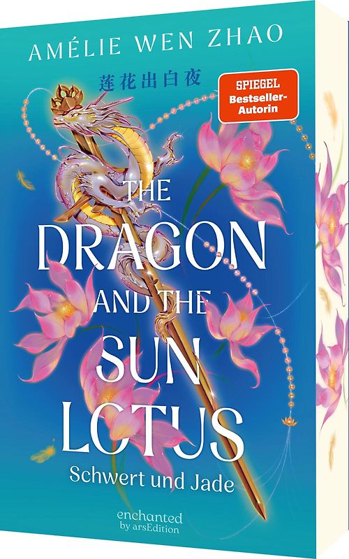 The Dragon and the Sun Lotus – Schwert und Jade