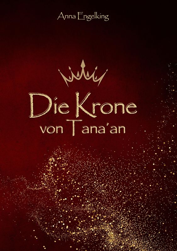 Die Krone von Tana´an