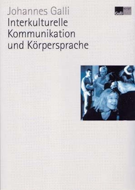Interkulturelle Kommunikation und Körpersprache