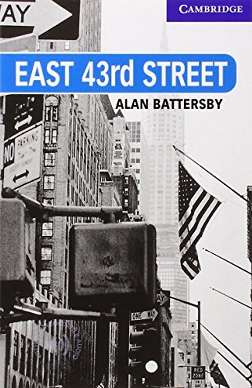 East 43rd Street Level 5 (Cambridge English Readers: Level 5)