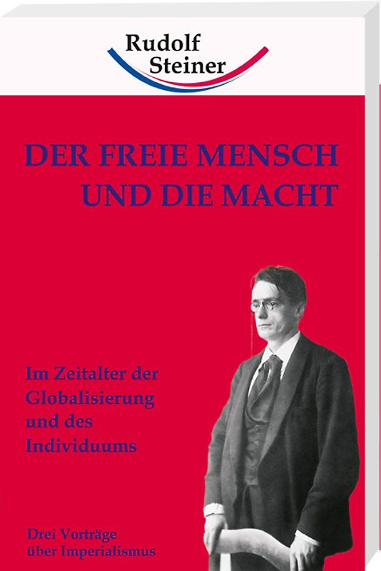Der freie Mensch und die Macht